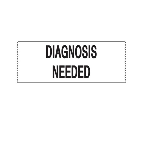 Printed Chart Tape - Diagnosis Needed